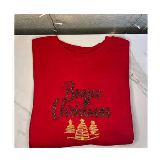 'Boujee Christmas With Glitter Lettering + Glitter Christmas Trees' Sweatshirt